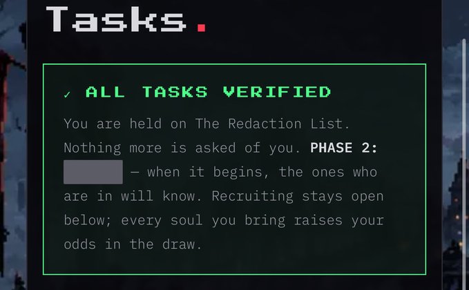 A digital interface displays a 'Tasks' screen with a green message reading '✓ ALL TASKS VERIFIED' and stating 'You are held on The Redaction List. Nothing more is asked of you. PHASE 2:' followed by a redacted section, and mentions that 'every soul you bring raises your odds in the draw.'