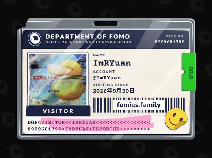 A digital ID card from the 'DEPARTMENT OF FOMO' for visitor 'ImRYuan' with account '@ImRYuan', visiting since '2026年9月30日', and a pass number of '8909681790'.