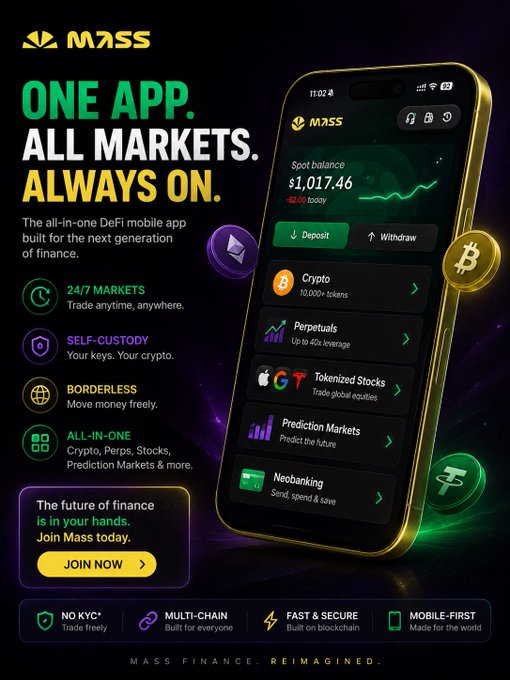 A promotional graphic for the "MASS" app featuring the tagline "ONE APP. ALL MARKETS. ALWAYS ON." displays a smartphone interface showing a spot balance of $1,017.46 alongside menu options for Crypto, Perpetuals, Tokenized Stocks, Prediction Markets, and Neobanking, illustrating the post's vision of a unified, self-custody DeFi platform.