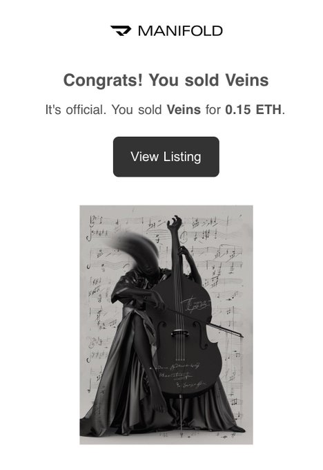 A Manifold NFT platform notification reads "Congrats! You sold Veins" for 0.15 ETH, displayed above a black and white artwork of a figure playing a cello against sheet music.