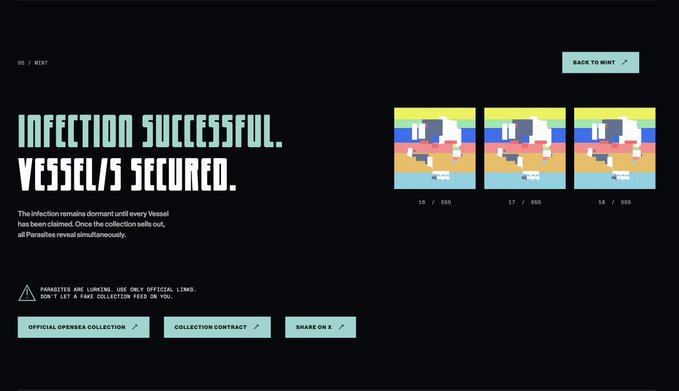 A dark-themed webpage displaying 'INFECTION SUCCESSFUL. VESSEL/5 SECURED.' alongside a 'BACK TO MINT' button, three pixel-art collectible thumbnails numbered 16/555, 17/555, and 18/555, and links for the OpenSea collection and contract.