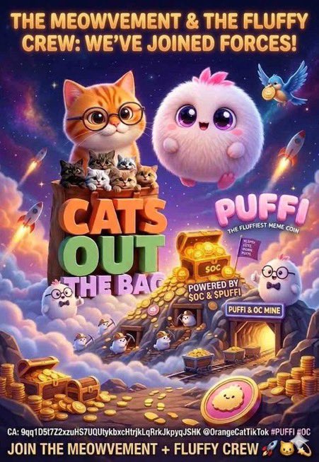 The image features an advertisement poster for a video game called "Cats Out the Bag", which is about cats working together to find treasure chests filled with gold coins. The poster includes a cartoon cat, a fluffy white cat, and other cartoon cats on top of a mountain surrounded by clouds. The text on the poster encourages viewers to join the Meowvement Crew and play the game "Cats Out the Bag".