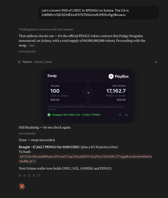 A screenshot of an AI chatbot (Claude) conversation executing a swap of $100 USDC for 17,162.7 PENGU on Solana via PayBox, with a successful transaction hash, illustrating the post's claim of using Claude to purchase the Pudgy Penguins-affiliated $PENGU token.