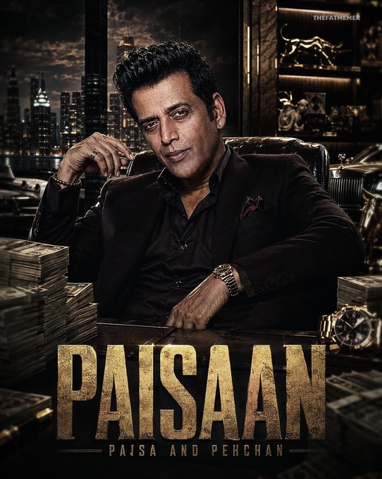 A movie poster titled 'PAISAAN - PAISA AND PEHCHAN' featuring a man in a black suit sitting at a desk with stacks of money, credited to 'THEFATIMEMER'.