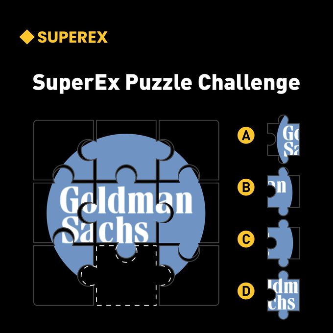 The image shows a "SuperEx Puzzle Challenge" featuring a Goldman Sachs logo assembled from jigsaw puzzle pieces, with one missing piece highlighted by a dashed outline and four answer options (A, B, C, D) displaying partial puzzle fragments for users to choose from in order to win a share of 25 USDT.