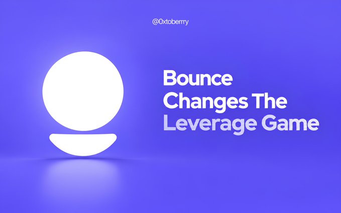 A blue promotional graphic with a white spherical lamp icon and the text 'Bounce Changes The Leverage Game' with the handle '@0xtoberry' at the top.