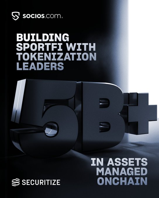 A promotional graphic for Socios.com and Securitize featuring large 3D black "5B+" text, advertising "BUILDING SPORTFI WITH TOKENIZATION LEADERS" and "IN ASSETS MANAGED ONCHAIN."