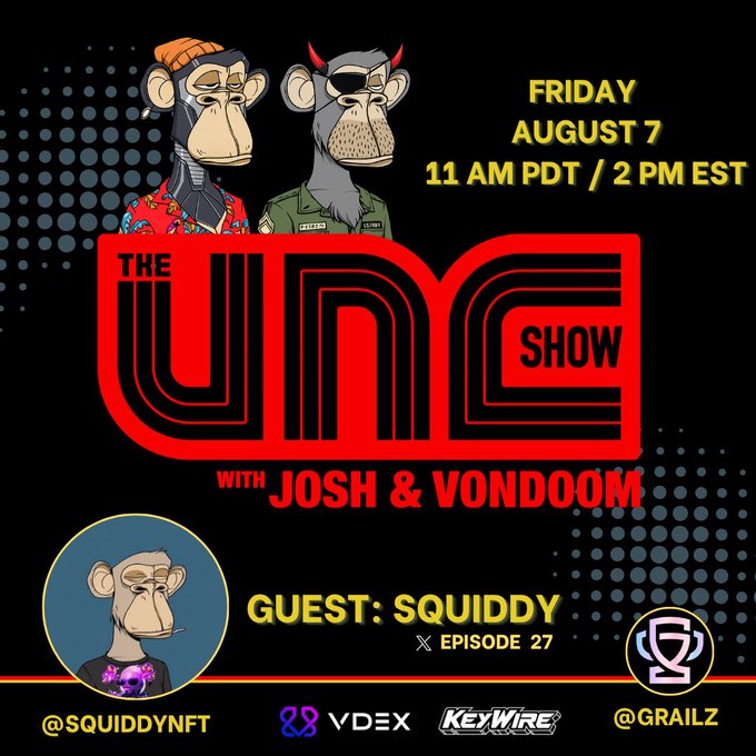 Promotional poster for 'THE UMC SHOW with JOSH & VONDOOM' on Friday August 7 at 11 AM PDT / 2 PM EST, featuring guest Squiddy for Episode 27, alongside logos for VDEX and Keywire.
