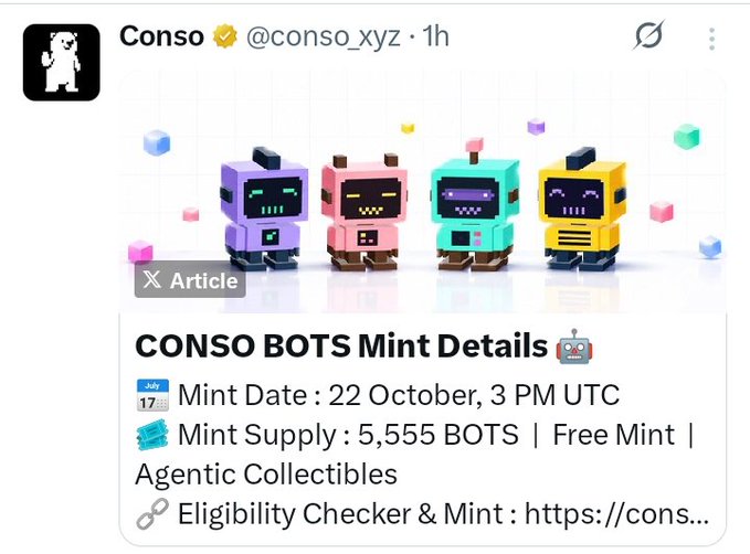 A tweet from Conso (@conso_xyz) announcing 'CONSO BOTs Mint Details' for 22 October, 3 PM UTC, with a 5,555 BOT supply as free mint agentic collectibles.