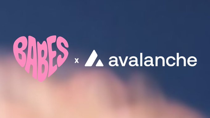 A promotional graphic showing a partnership between "BABES" (in pink heart-shaped text) and "avalanche" (with its triangular logo) against a blurred sky background.
