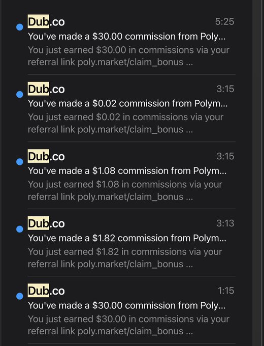 A screenshot of multiple notifications from 'Dub.co' indicating earned commissions via a 'poly.market/claim_bonus' referral link, including amounts of $30.00, $0.02, $1.08, $1.82, and another $30.00.