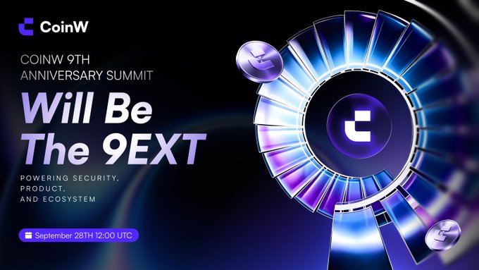 A promotional graphic for the CoinW 9th Anniversary Summit with the tagline 'Will Be The NEXT', emphasizing Powering Security, Product, and Ecosystem on September 28th 12:00 UTC.