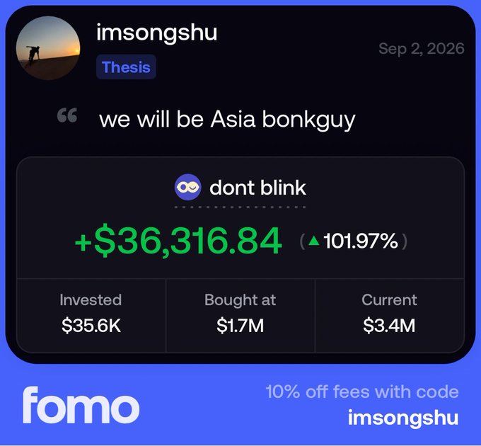 The image is a Fomo platform testimonial from user "imsongshu" dated Sep 2, 2026, tagged as a "Thesis," declaring "we will be Asia bonkguy" alongside a portfolio gain of +$36,316.84 (+101.97%) on "dont blink," with $35.6K invested, bought at $1.7M market cap, and now valued at $3.4M. It supports the post's narrative of @dontblink_cto being a key "People's camp" platform aligned with the bonkguy thesis, illustrating the strong position-holding gains backing the author's bullish stance on the token.