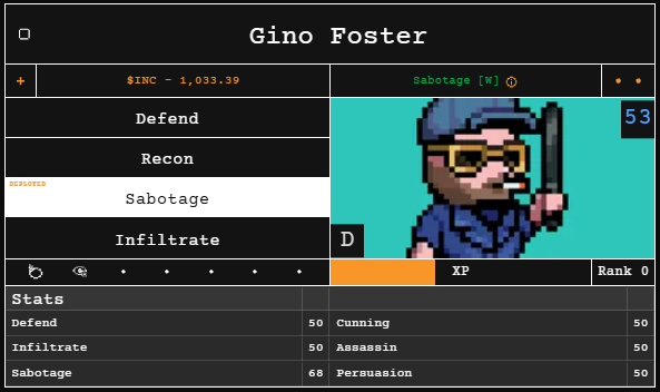 A pixel art character profile for 'Gino Foster' showing stats for Defend, Recon, Sabotage, and Infiltrate, with the class 'Sabotage [W]' and a balance of '$INC - 1,033.39'.