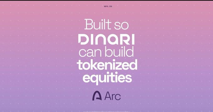 A gradient pink and purple graphic with white text reading 'Built so DINARI can build tokenized equities' alongside the 'Arc' logo, credited to 'era.to'.