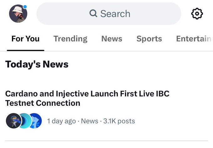 A social media news feed showing 'Today's News' with a headline: 'Cardano and Injective Launch First Live IBC Testnet Connection', posted 1 day ago with 3.1K posts.