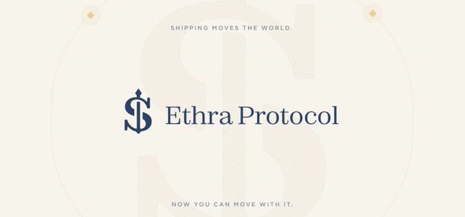 An Ethra Protocol logo with the tagline 'SHIPPING MOVES THE WORLD' and 'NOW YOU CAN MOVE WITH IT' on a cream background.