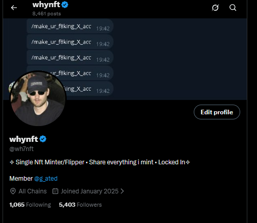 The image shows an X (formerly Twitter) profile for "whynft" (@wh7nft), a verified account with 8,461 posts, 5,403 followers, and 1,065 following, whose bio describes them as a "Single Nft Minter/Flipper" and member of @g_ated. The background posts in the feed display repeated messages tagging "/make_ur_fsKing_X_acc" at 19:42, while the profile picture shows a man in a cap and sunglasses wearing a shirt with a mfer-style character—tying into the caption celebrating 5,400 mfers and hoping followers profited.