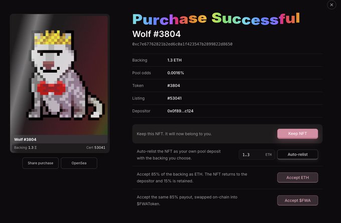 A "Purchase Successful" screen for Wolf #3804, showing the NFT was acquired with 1.3 ETH backing (listing #53041 from depositor 0x0f69...c124), with options to keep, auto-relist, accept 85% payout in ETH, or accept the payout as $FWA — directly supporting the "Gud spin we stack $FWA" post by highlighting the choice to receive the same 85% backing converted into $FWA tokens.