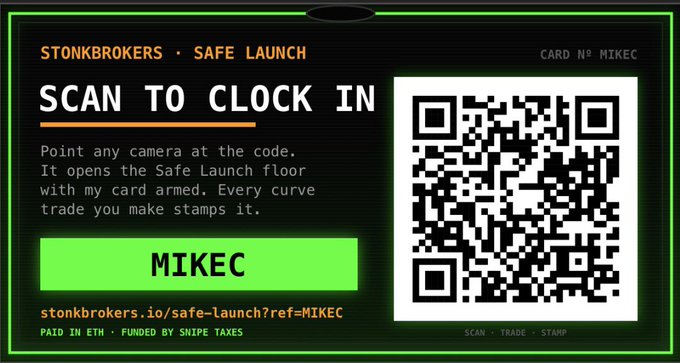 A promotional card for 'STONKBROKERS • SAFE LAUNCH' with instructions to scan a QR code to clock in, referencing card 'MIKEC' paid in ETH.