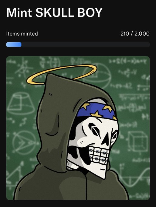 A "Mint SKULL BOY" NFT collection progress screen shows 210 out of 2,000 items minted, featuring an illustration of a hooded skeleton with a golden halo and star-patterned bandana against a chalkboard filled with math equations—aligning with the post's call to send the collection higher as only 10% has been minted so far.