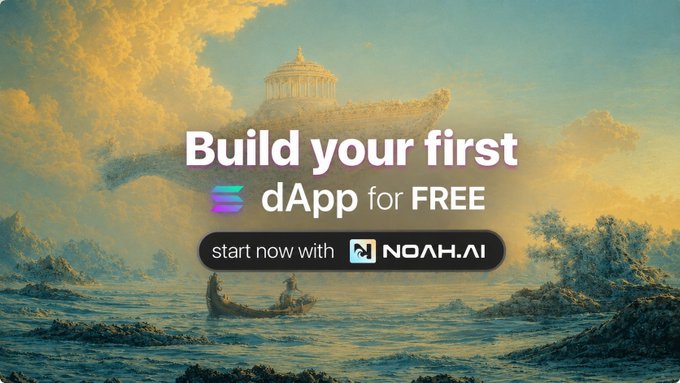 Promotional banner with a classical painting background featuring 'Build your first dApp for FREE' text and a call-to-action button reading 'start now with NOAH.AI'.