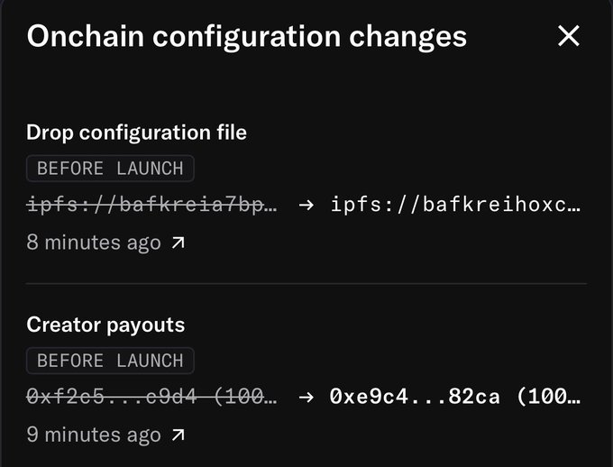 A screenshot of "Onchain configuration changes" showing two updates marked "BEFORE LAUNCH": a "Drop configuration file" change with new IPFS hash (8 minutes ago) and a "Creator payouts" change with an updated wallet address (9 minutes ago), reflecting the final tweaks mentioned in the post ahead of today's launch.