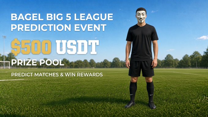 A promotional graphic for a 'BAGEL BIG 5 LEAGUE PREDICTION EVENT' featuring a $500 USDT prize pool, showing a person in a black soccer kit and Anonymous-style mask standing on a soccer field.