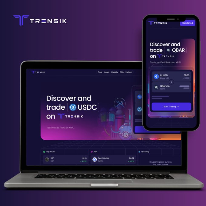 The image showcases Trensik's platform displayed on both desktop and mobile interfaces, featuring promotional messaging like "Discover and trade USDC on TRENSIK" and "Discover and trade QBAr on TRENSIK," with visible assets including R.USD ($1000) and QBaryon, alongside market data showing XRP at $1.13 (+4.2%) and Siam Robotics (SRVR) at $0.62 (-3.0%), highlighting the platform's RWA trading capabilities on the XRP Ledger as referenced in the post.