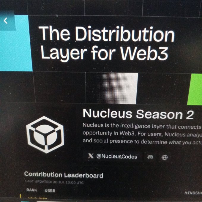 A webpage titled 'The Distribution Layer for Web3' displays a section for 'Nucleus Season 2' with the Twitter handle @NucleusCodes and a 'Contribution Leaderboard' last updated on 30 JUL 13:00 UTC.