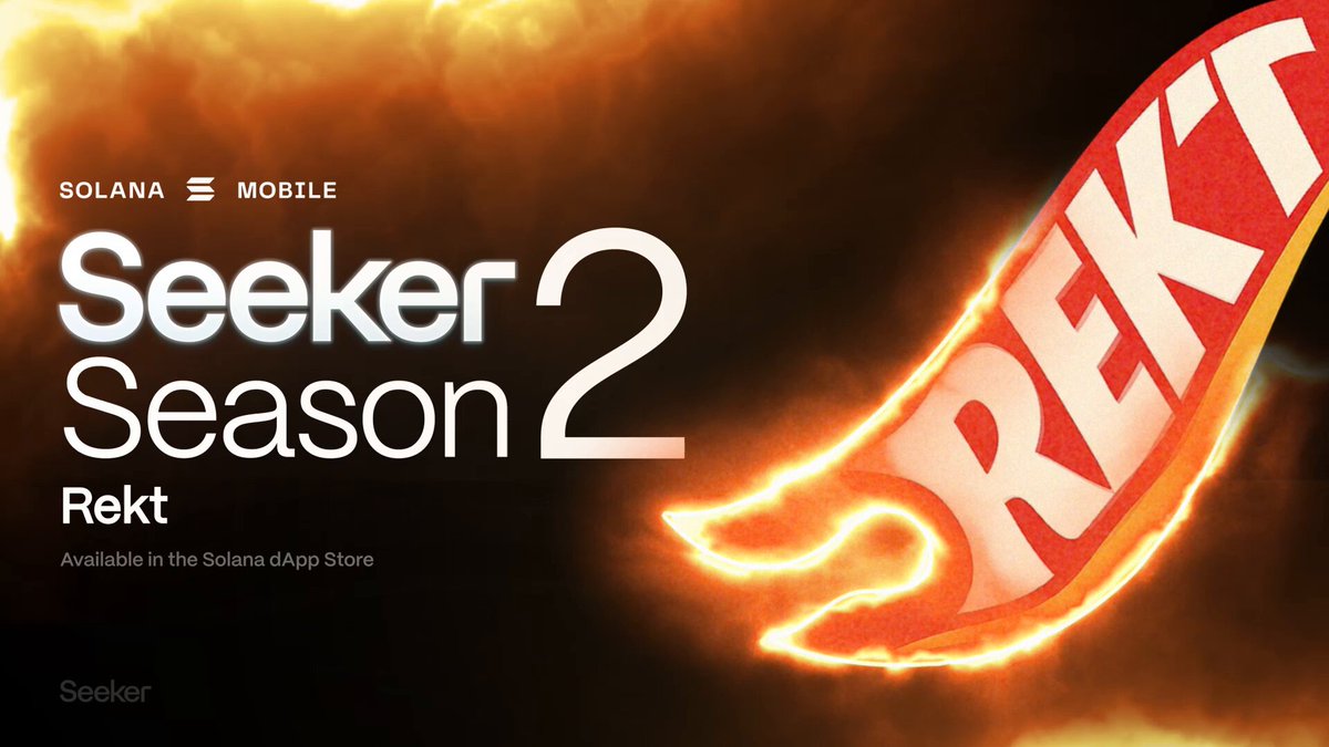 The image features a poster for the TV show "Seeker Season 2". The poster has an orange flame coming out of it, which is a common visual element used in promotional materials for television shows or movies. The text on the poster reads "Seeker Season 2 Rekt" and "Rekt beta available now on Solana dApp Store", indicating that the app is live and available for download.