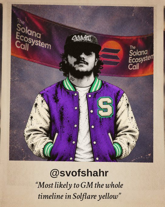 A vintage-style poster features a person in a purple and white varsity jacket with an 'S' patch, captioned '@svofshahr' with the text 'Most likely to GM the whole timeline in Solflare yellow' and 'The Solana Ecosystem Call' banners in the background.