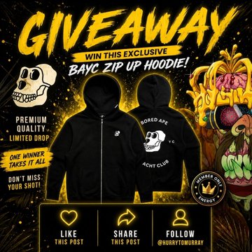 Instagram-style giveaway promotion for an exclusive 'BAYC ZIP UP HOODIE' featuring skull artwork and 'BORED APE YACHT CLUB' text, asking users to like, share, and follow @HORNYDEMURRAY.
