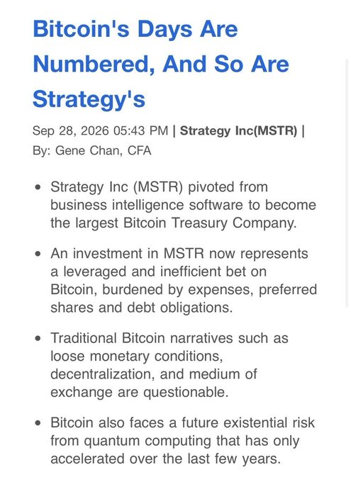 An article headline titled 'Bitcoin's Days Are Numbered, And So Are Strategy's' by Gene Chan, CFA, dated Sep 28, 2026, discussing Strategy Inc (MSTR) as a Bitcoin Treasury Company.
