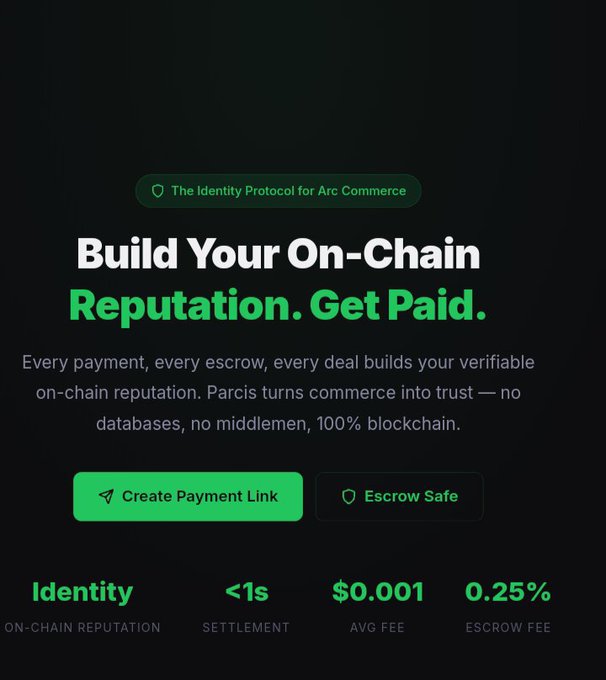 A dark-themed promotional image for Parcis with the tagline 'Build Your On-Chain Reputation. Get Paid,' highlighting features like Identity, <1s settlement, $0.001 average fee, and 0.25% escrow fee.