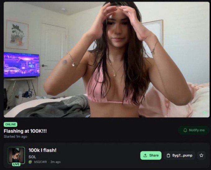 A woman on a live stream titled "Flashing at 100K!!!" with the headline "100k I flash!" from a user named SOL promotes a pump.fun livestream, promising to flash on camera once the token reaches a $100K market cap.