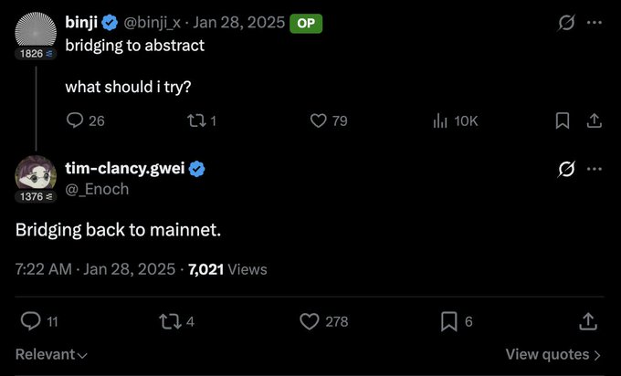 A screenshot of a Twitter/X thread from user "binji" (@binji_x) asking "bridging to abstract - what should i try?", replied to by "tim-clancy.gwei" (@_Enoch) saying "Bridging back to mainnet," showing 10K views.
