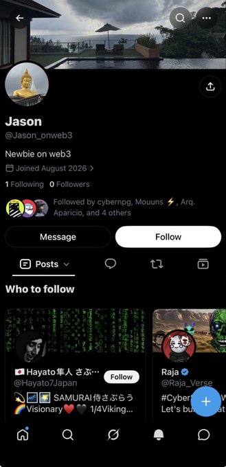 A Twitter/X profile page for user 'Jason' (@Jason_onweb3) describing himself as 'Newbie on web3', joined August 2026, with a Buddha profile picture and a luxury home cover image.