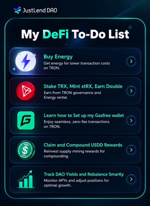 A JustLend DAO promotional graphic titled 'My DeFi To-Do List' listing tasks: Buy Energy, Stake TRX/Mint sTRX/Earn Double, Set up Gasfree wallet, Claim and Compound USDD Rewards, and Track DAO Yields and Rebalance Smartly.