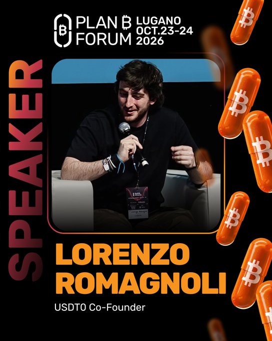 Promotional graphic for Plan ₿ Forum Lugano (Oct. 23-24, 2026) announcing speaker Lorenzo Romagnoli, USDT0 Co-Founder, shown speaking into a microphone at an event. The design features orange pill-shaped Bitcoin icons framing the speaker's photo, with "SPEAKER" displayed vertically on the left side.