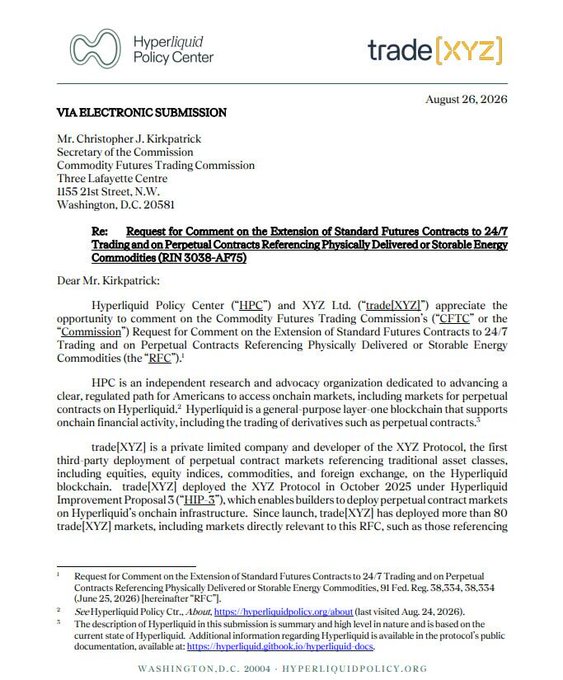The image shows the first page of an August 26, 2026 comment letter from Hyperliquid Policy Center (HPC) and trade[XYZ] addressed to CFTC Secretary Christopher J. Kirkpatrick, regarding RIN 3038-AF75 on extending standard futures contracts to 24/7 trading and perpetual contracts referencing physically delivered or storable energy commodities. The letter introduces trade[XYZ] as the third-party deployment of perpetual contract markets on the Hyperliquidity blockchain, which has deployed over 80 trade[XYZ] markets since October 2025.