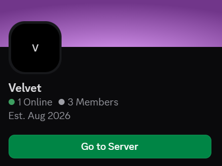A screenshot of a Discord server profile for "Velvet" showing 1 online and 3 members, established August 2026, with a green "Go to Server" button.