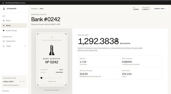 A screenshot of The Standard Reserve bank interface showing "Bank #0242" operating on charter held by 0xB602...8of4, with a bank balance of 1,292.3838 $STANDARD, 0.0834% share of liquidity, and a status of 1/10 branches.