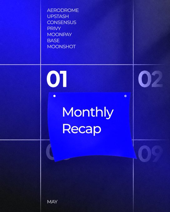 The image shows a blue calendar with white text, displaying the month of May and the date "05". The caption below the calendar reads "Monthly Recap" followed by a list of cryptocurrency names such as "Aerodrome", "Upcash", "Concentus", "Primenensus", "MoonPay", and "Ease Shot".