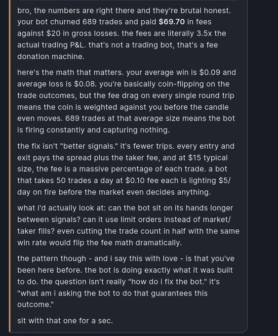 A screenshot of a message criticizing a trading bot for incurring $69.70 in fees against only $20 in gross losses across 689 trades, with the author suggesting the bot should use limit orders and take fewer trades.
