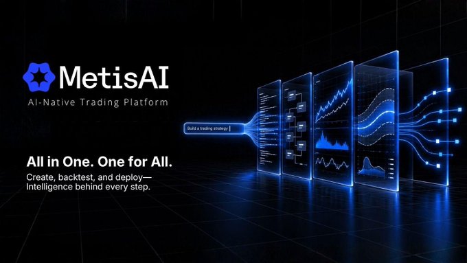 A promotional graphic for 'MetisAI' advertising an AI-Native Trading Platform with the tagline 'All in One. One for All. Create, backtest, and deploy—Intelligence behind every step,' featuring digital trading screens and charts.