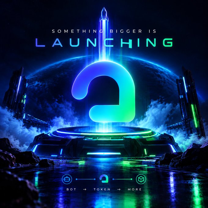 A digital promotional graphic reading 'SOMETHING BIGGER IS LAUNCHING' with a glowing blue/green logo and 'BOT → TOKEN → MORE' text.