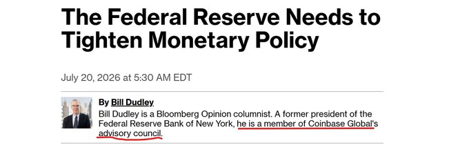 A Bloomberg Opinion article titled "The Federal Reserve Needs to Tighten Monetary Policy" by Bill Dudley, a former president of the Federal Reserve Bank of New York and Coinbase Global advisory council member (highlighted in red), has sparked debate about whether Dudley is qualified to opine on monetary policy given his ties to the cryptocurrency industry.