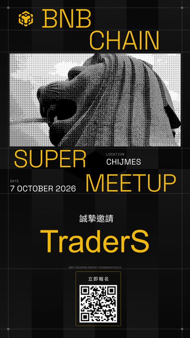 A promotional flyer for a "BNB CHAIN SUPER MEETUP" featuring a pixelated image of a Merlion statue, listing the date as "7 OCTOBER 2026" at location "CHIJMES" and inviting "TraderS" with a QR code at the bottom.