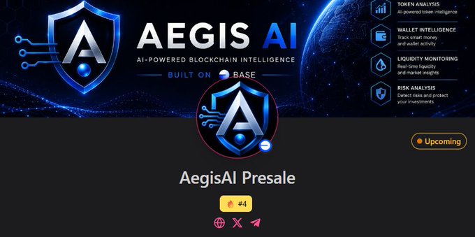 The image promotes the upcoming AegisAI Presale (#4), featuring the tagline "AI-Powered Blockchain Intelligence Built on Base," with highlighted features including Token Analysis, Wallet Intelligence, Liquidity Monitoring, and Risk Analysis—aligning with the post's announcement of AegisAI joining PinkSale for their AI-driven blockchain analytics platform presale.